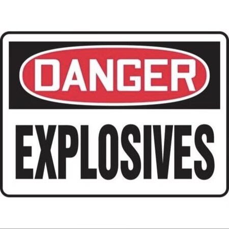 Accuform OSHA DANGER SAFETY SIGN EXPLOSIVES MCHG047XP MCHG047XP